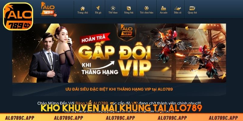 Kho khuyến mãi khủng tại ALO789