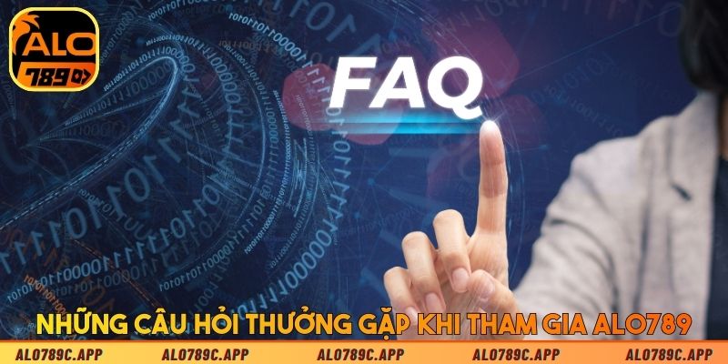Những câu hỏi thưởng gặp khi tham gia ALO789