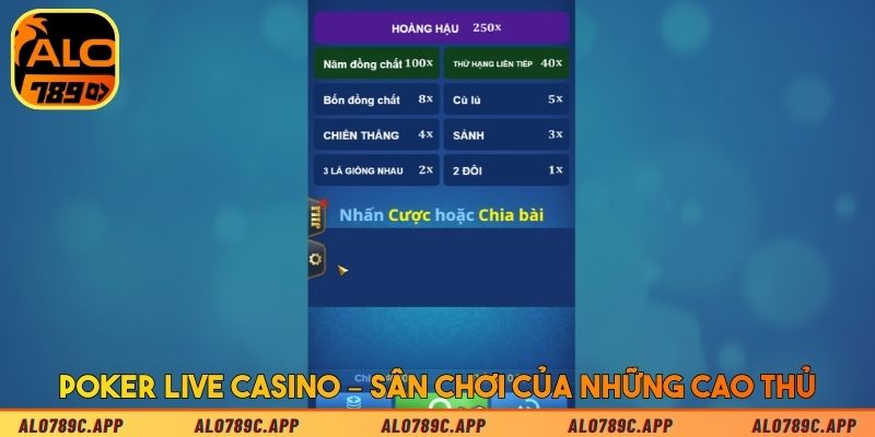 Poker Live Casino – Sân chơi của những cao thủ thực thụ