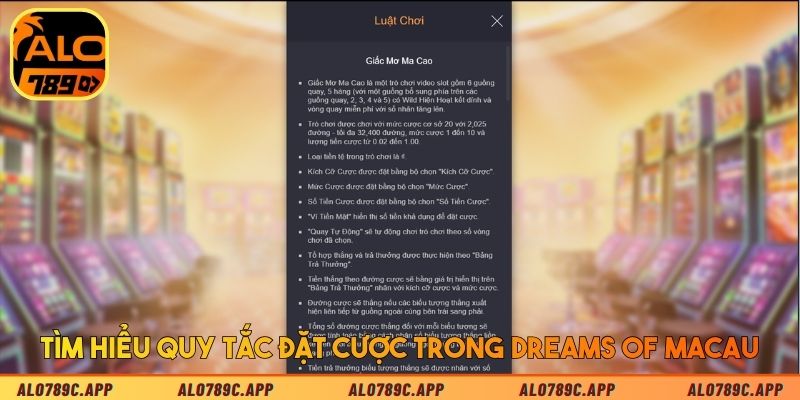Tìm hiểu quy tắc đặt cược trong Dreams of Macau