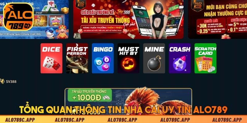 Tổng quan thông tin nhà cái uy tín ALO789